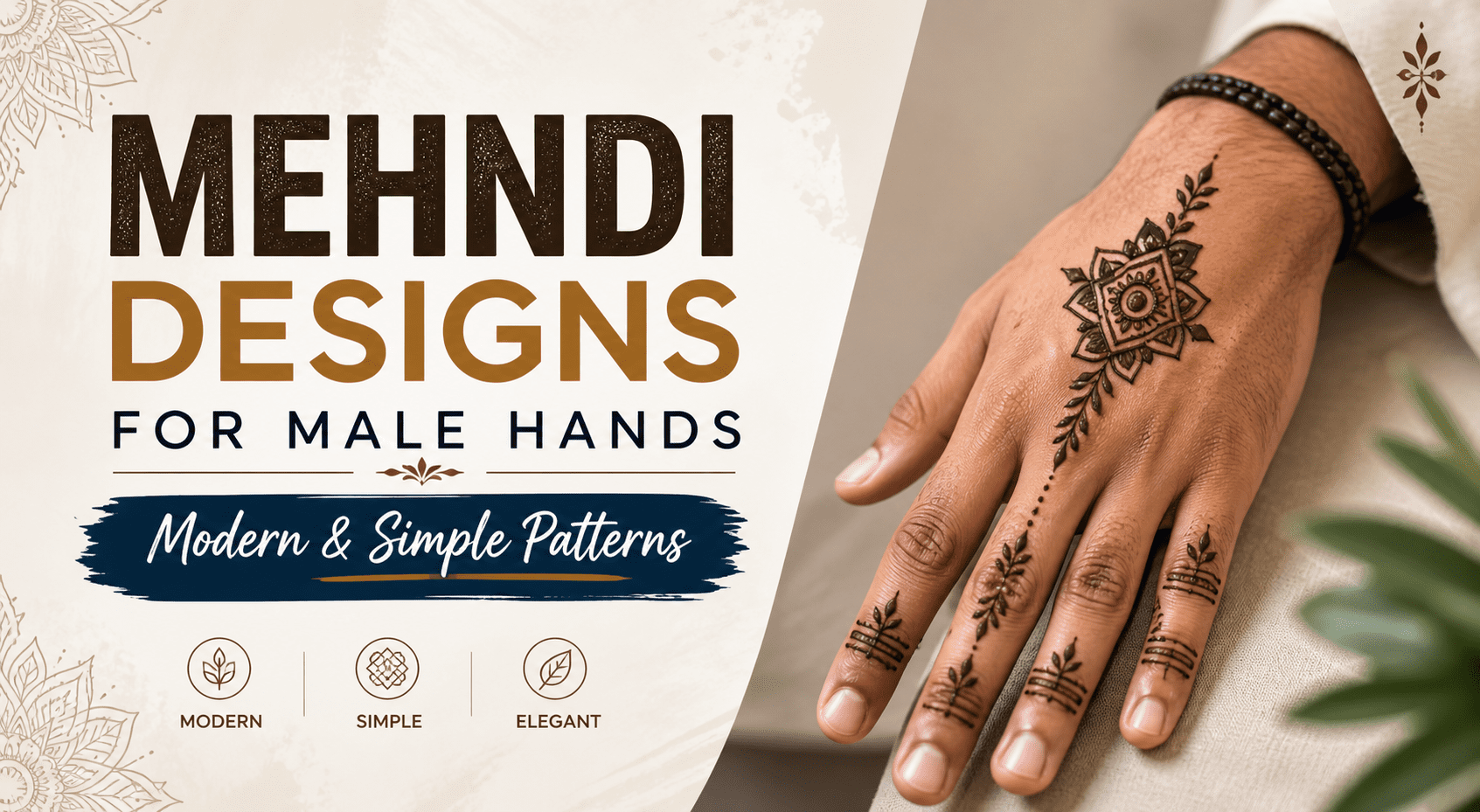 Mehndi designs for male hands featuring modern and simple patterns with geometric and minimalist henna art.